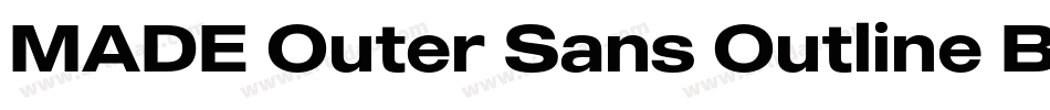 MADE Outer Sans Outline Bold PERSONAL USE字体转换